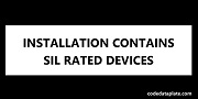 SIL Rated Devices